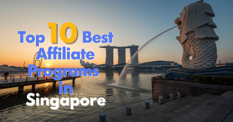 Best Affiliate Programs in Singapore