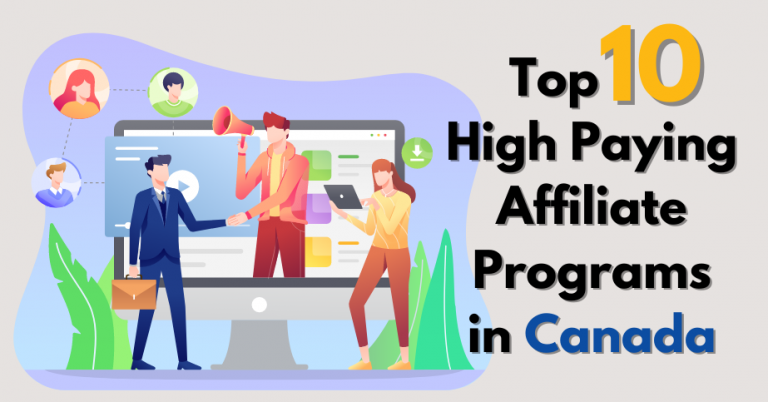High Paying Affiliate Programs in Canada