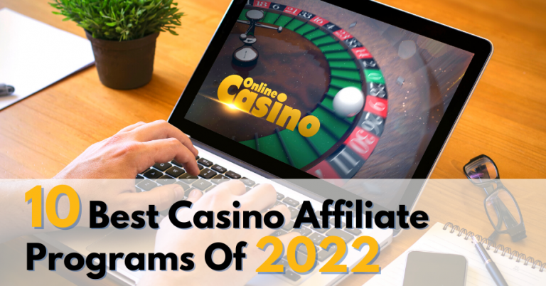 Best Casino Affiliate Programs