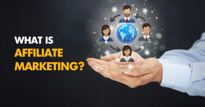 Read more about the article What is Affiliate Marketing?